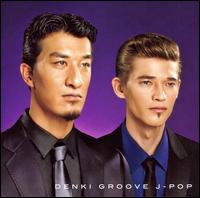 Denki Groove von J-Pop