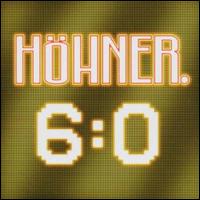 6:0 von Höhner