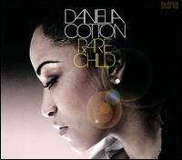 Rare Child von Danielia Cotton