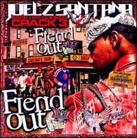 Back Like Cooked Crack, Pt. 3: Fiend Out von Juelz Santana