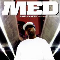 Bang Ya Head: Singles & Guest Shots - 1998-2005 von MED