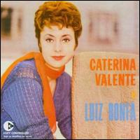 Caterina Valente & Luiz Bonfa von Caterina Valente