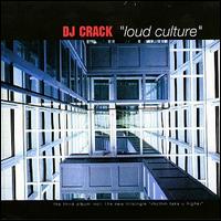 Loud Culture von DJ Crack