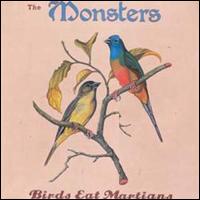 Birds Eat Martians von Monsters