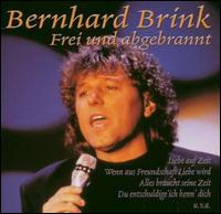 Frei & Abgebrannt von Bernhard Brink