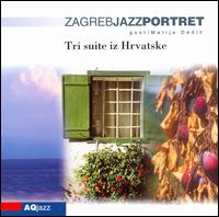 Tri Suite Iz Hrvatske von Zagreb Jazz Quartet