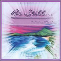 Be Still... Meditational Ministries von Bill Webb