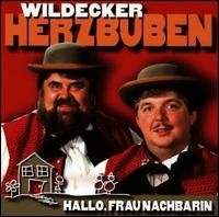 Hallo Frau Nachbarin von Die Wildecker Herzbuben