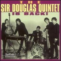 Sir Douglas Quintet Is Back! von The Sir Douglas Quintet