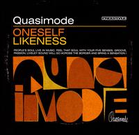 Oneself Likeness von Quasimode