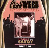 Stoping at the Savoy: Strictly Jive von Chick Webb