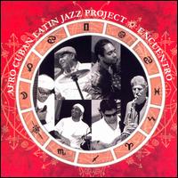 Encuentro von Afro-Cuban Latin Jazz Project