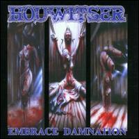 Embrace Damnation von Houwitser