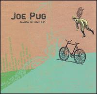 Nation of Heat [EP] von Joe Pug