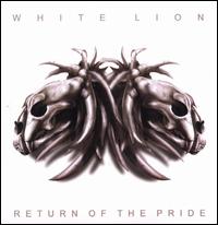 Return of the Pride von White Lion