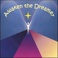 Awaken the Dreamer von Donna Somerville