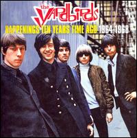 Happenings Ten Years Time Ago 1964-1968 von The Yardbirds