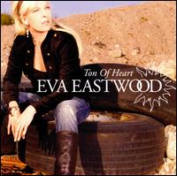 Ton of Heart von Eva Eastwood