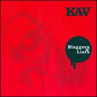 Blaggers and Liars EP von Kav