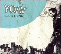 Club Thing [4 Tracks] von Yoav