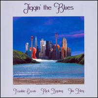 Jiggin' the Blues von Frankie Gavin