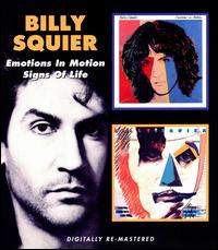 Emotions in Motion/Signs of Life von Billy Squier