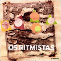 Ritmistas von Os Ritmistas