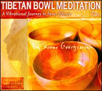 Tibetan Bowl Meditation von River Guerguerian