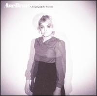 Changing of the Seasons von Ane Brun