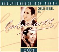 Inolvidables del Tango, Vol. 2 von Carlos Gardel