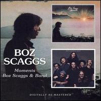 Moments/Boz Scaggs & Band von Boz Scaggs