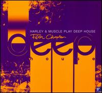 Deep House, Vol. 5 von Harley & Muscle