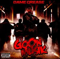 Goon Musik von Dame Grease