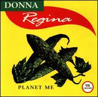 Planet Me von Donna Regina