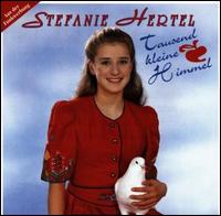 Tausend Kleine Himmel von Stefanie Hertel