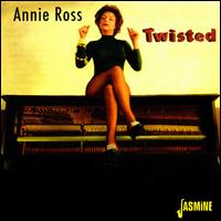 Twisted von Annie Ross