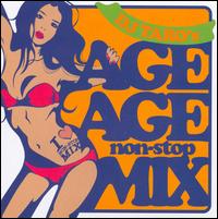 DJ Taro's Age Age Non-Stop Mix von Taro