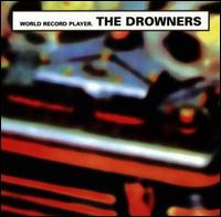 World Record Player von The Drowners