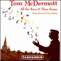 All the Keys and Then Some von Tom McDermott