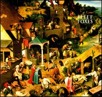 Fleet Foxes von Fleet Foxes