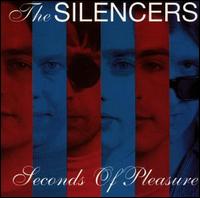 Seconds of Pleasure von The Silencers