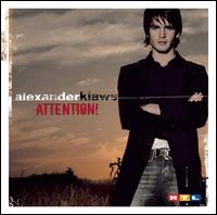 Attention! von Alexander Klaws