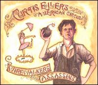 Wirewalkers and Assassins von Curtis Eller