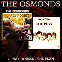 Crazy Horses/The Plan von The Osmonds
