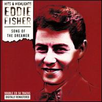 Song of the Dreamer von Eddie Fisher