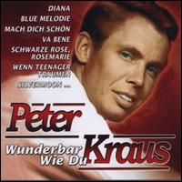 Wunderbar Wie Du von Peter Kraus