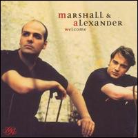 Welcome von Marshall & Alexander