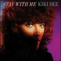 Stay with Me von Kiki Dee