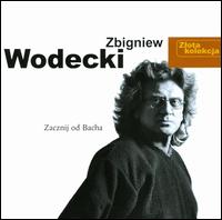 Zlota Kolekcja (Best Of) von Zbigniew Wodecki