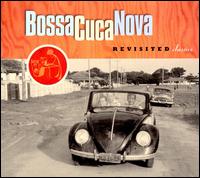 Revisited Classics von Bossacucanova